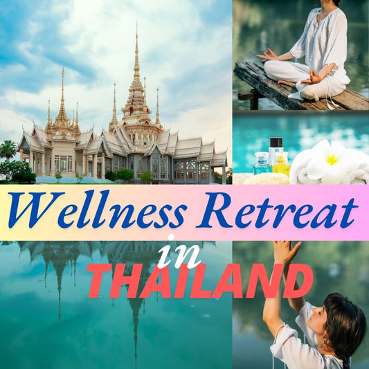 Wellness Retreat in Thailand